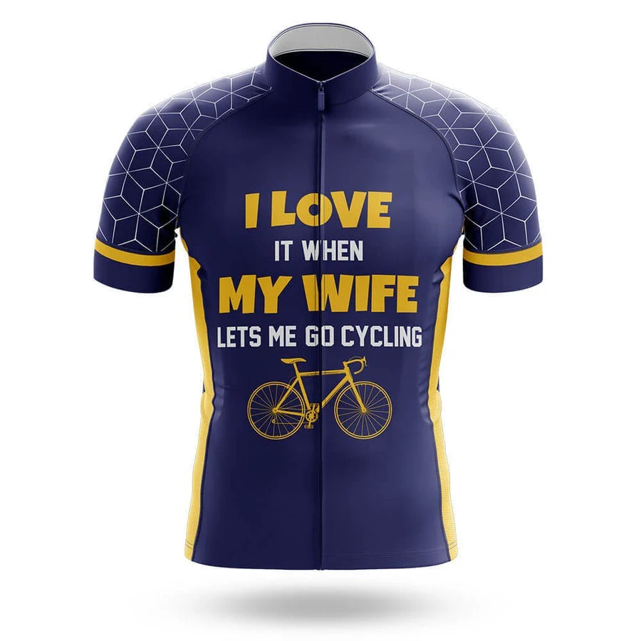 I Love It When My Wife Lets Me Go Cycling Men's Short Sleeve Cycling Kit - Image 3